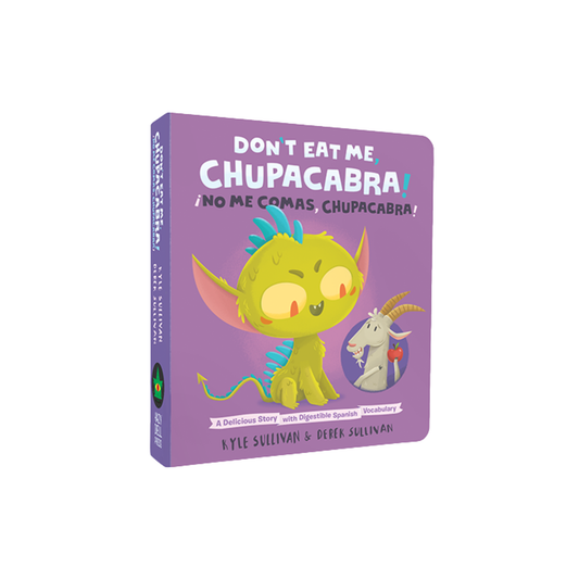 Don't Eat Me, Chupacabra! / Â¡No Me Comas, Chupacabra!